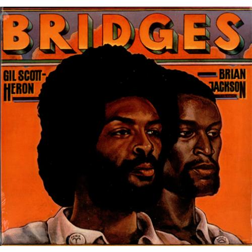 Gil Scott Heron Brian Jackson Bridges Album Cover